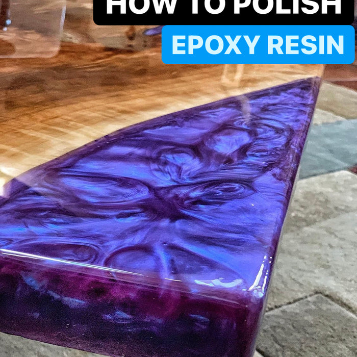 How to Polish Epoxy Resin for a Clear Finish